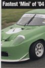 Fastest Mini in &rsquo;04